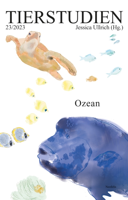 Ozean : Tierstudien 23/2023, PDF eBook