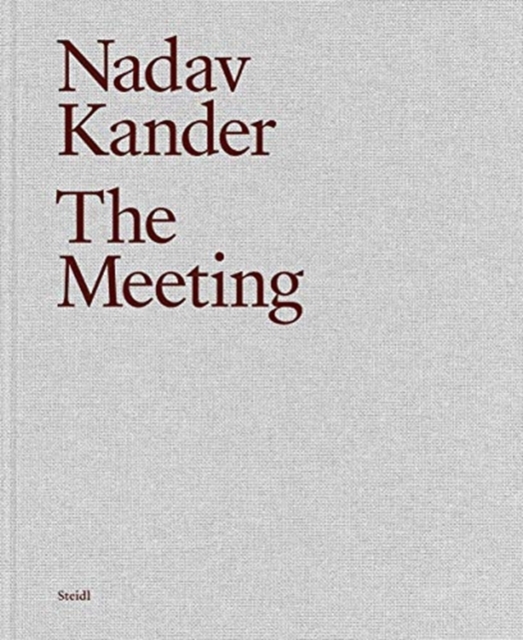 Nadav Kander: The Meeting, Hardback Book
