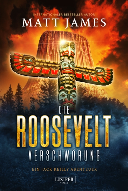 DIE ROOSEVELT-VERSCHWORUNG : Thriller, Abenteuer, EPUB eBook