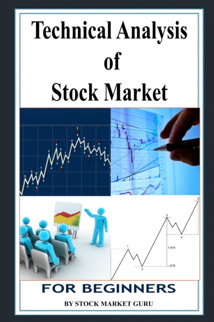 Technical Analysis of Stock Market for Beginners, EPUB eBook