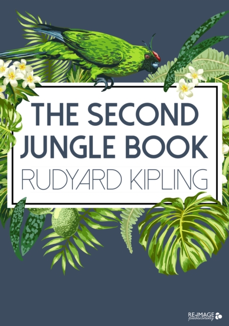 The Second Jungle Book, EPUB eBook