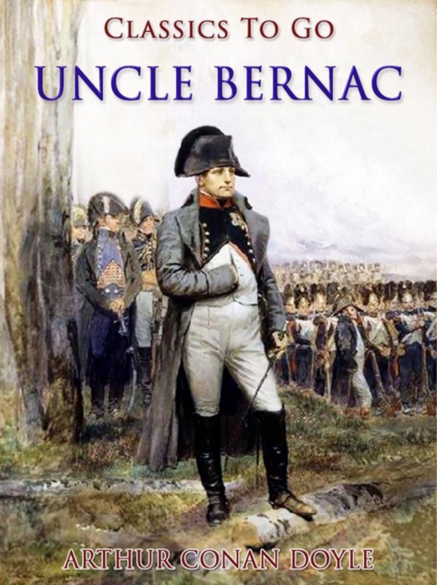 Uncle Bernac, EPUB eBook
