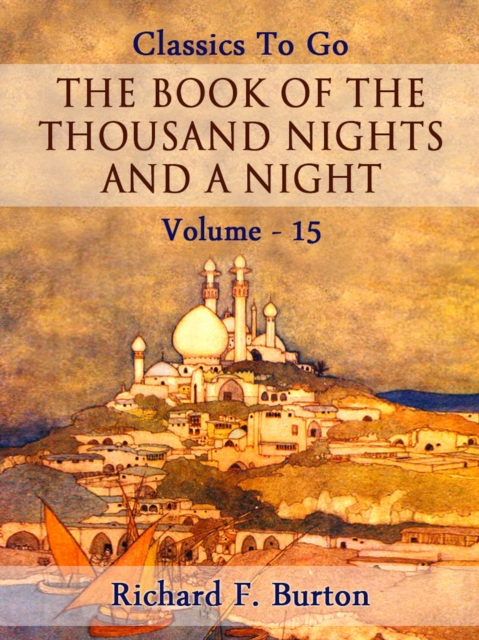 The Book of the Thousand Nights and a Night - Volume 15, EPUB eBook