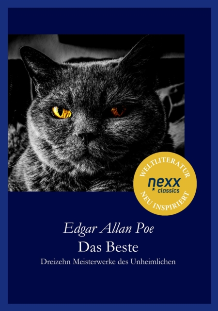 Das Beste : Dreizehn Meisterwerke des Unheimlichen. nexx classics - WELTLITERATUR NEU INSPIRIERT, EPUB eBook