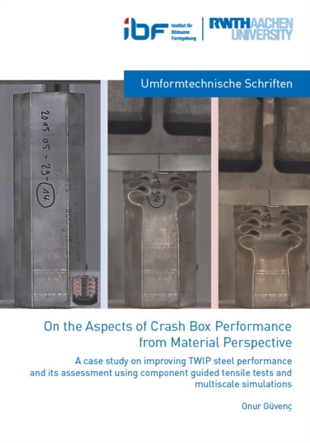 On the Aspects of crash Box Performance from Material Perspective, Paperback / softback Book