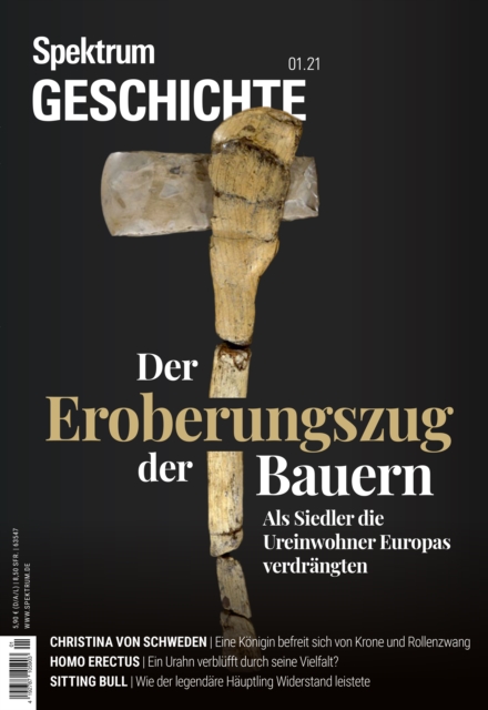 Spektrum Geschichte -Der Eroberungszug der Bauern : Als Siedler die Ureinwohner Europas verdrangten, PDF eBook