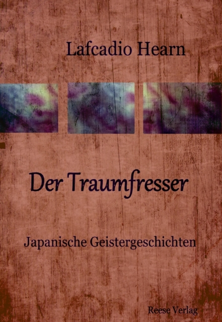 Der Traumfresser : Japanische Geistergeschichten, EPUB eBook
