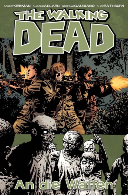 The Walking Dead 26: An die Waffen, PDF eBook