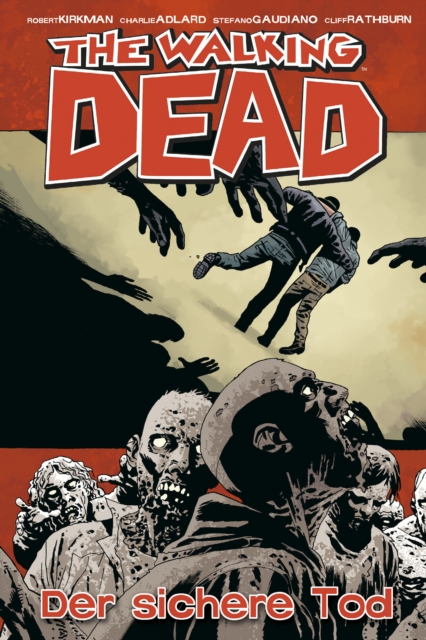 The Walking Dead 28: Der sichere Tod, PDF eBook