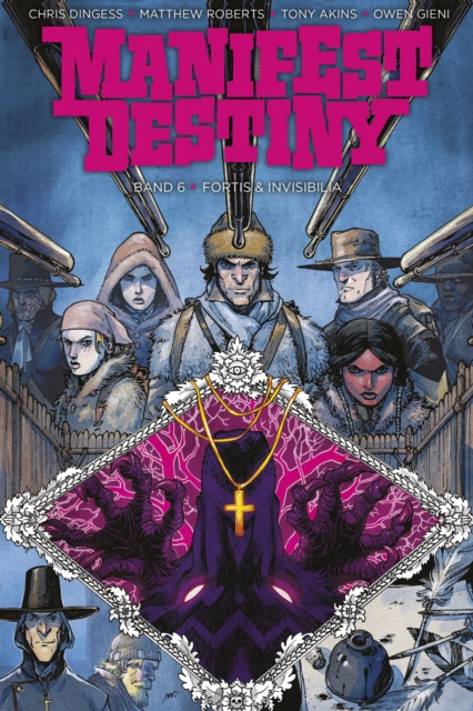 Manifest Destiny 6: Fortis & Invisibilia, PDF eBook