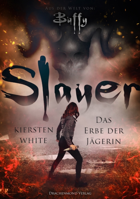 Slayer : Das Erbe der Jagerin, EPUB eBook