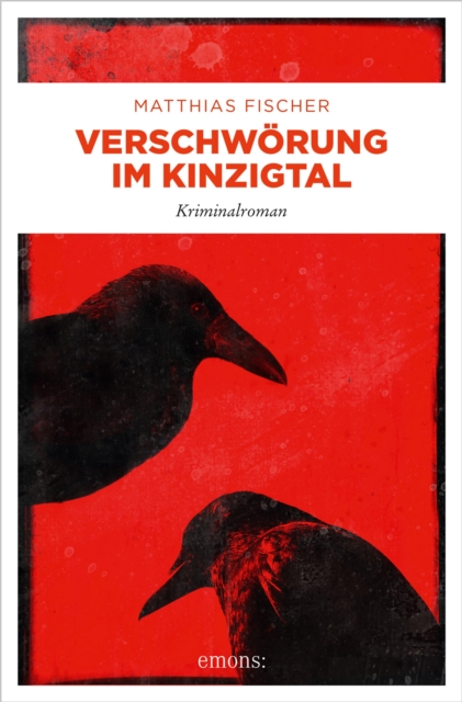 Verschworung im Kinzigtal : Kriminalroman, EPUB eBook