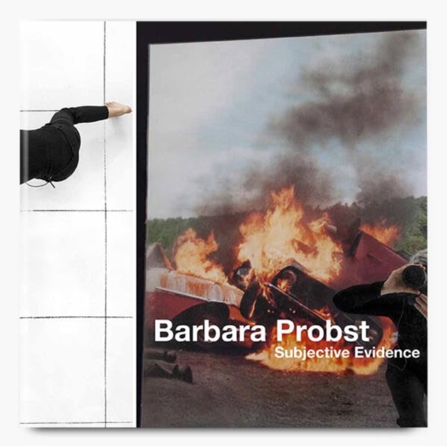 Barbara Porbst Subjective Evidence, Hardback Book