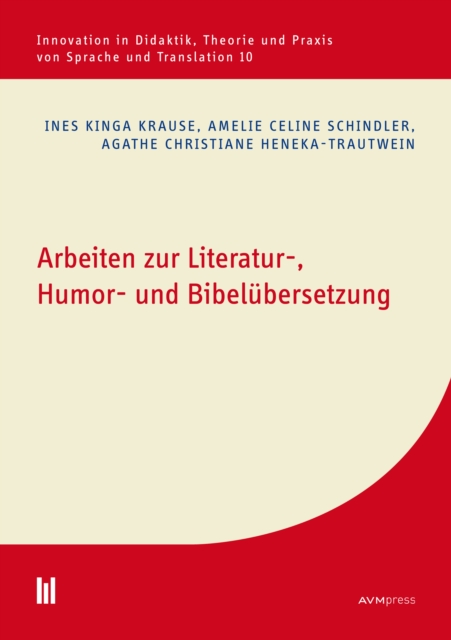 Arbeiten zur Literatur-, Humor- und Bibelubersetzung, PDF eBook