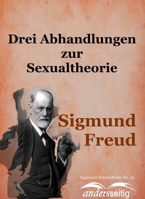 Drei Abhandlungen zur Sexualtheorie : Sigmund-Freud-Reihe Nr. 12, EPUB eBook