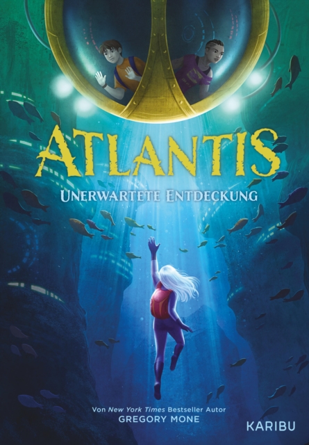 Atlantis (Band 1) - Unerwartete Entdeckung, EPUB eBook