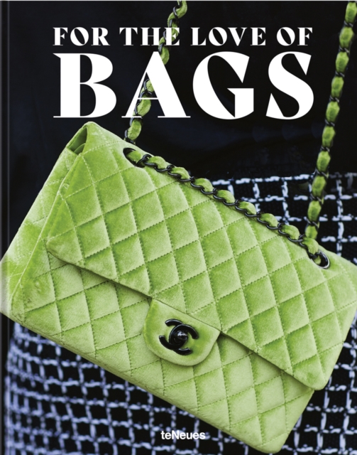 For the Love of Bags, Hardback Book
