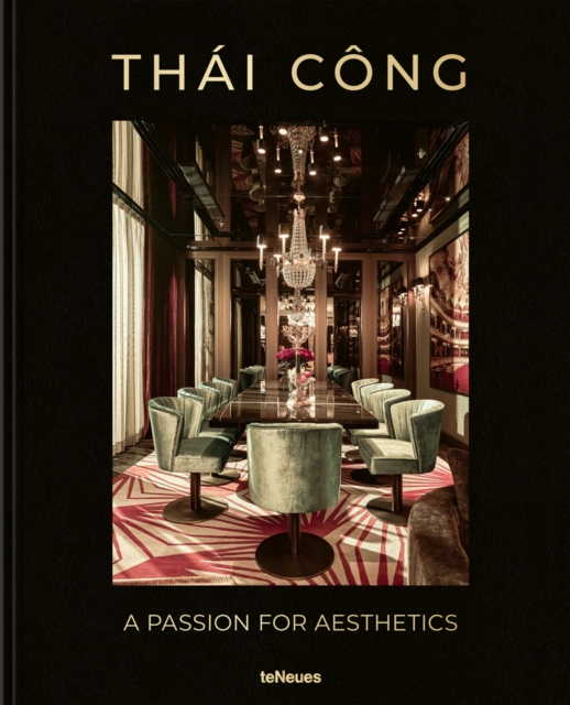 Thai Cong - A Passion for Aesthetics, Hardback Book