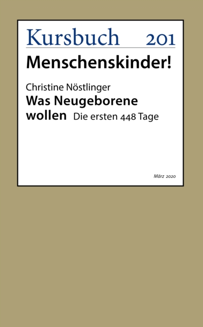 Was Neugeborene wollen : Die ersten 448 Tage, EPUB eBook