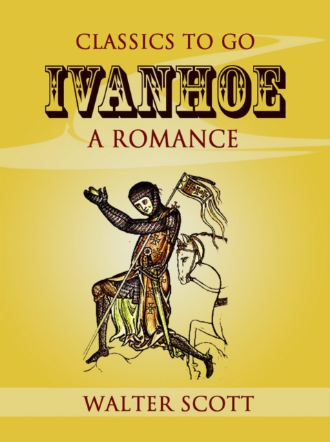 Ivanhoe: A Romance, EPUB eBook