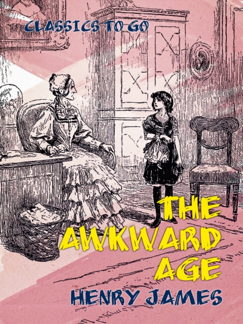 The Awkward Age, EPUB eBook
