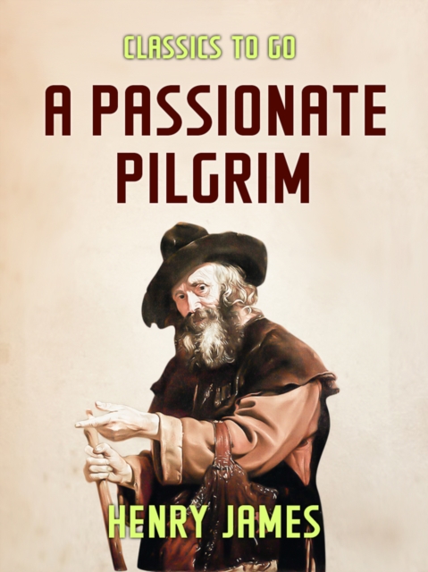 A Passionate Pilgrim, EPUB eBook