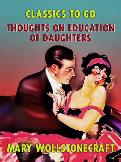 Thoughts on Education of Daughters, EPUB eBook