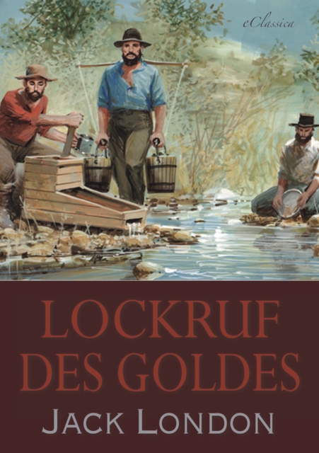Lockruf des Goldes, EPUB eBook