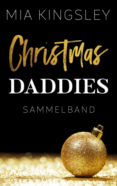 Christmas Daddies : Sammelband, EPUB eBook