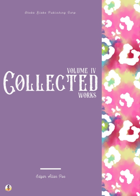 Collected Works: Volume IV, EPUB eBook
