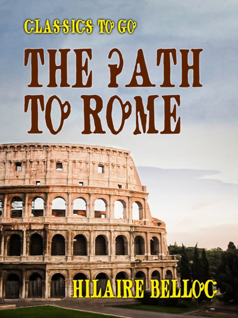The Path to Rome, EPUB eBook