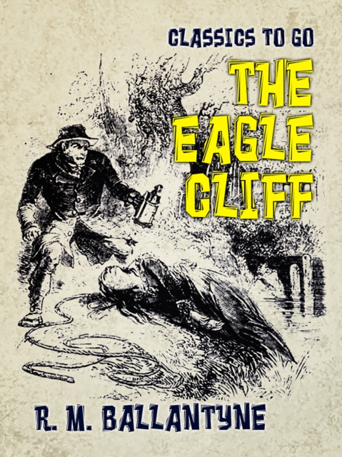 The Eagle Cliff, EPUB eBook
