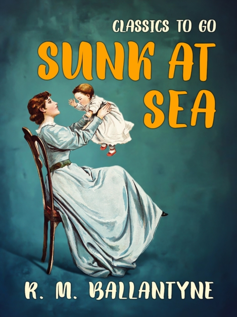 Sunk at Sea, EPUB eBook