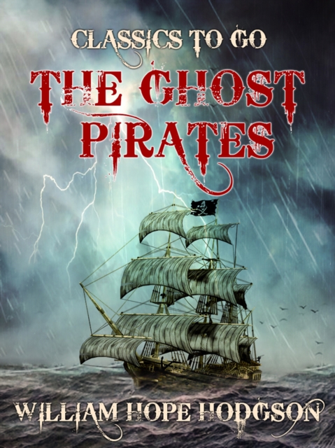 The Ghost Pirates, EPUB eBook