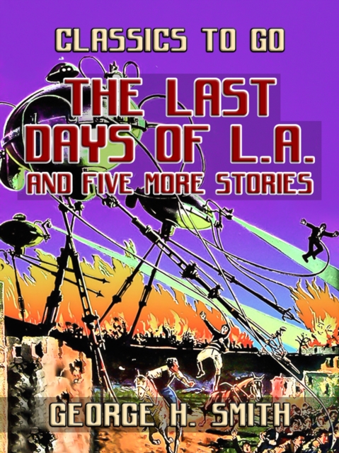 The Last Days Of L.A. and five more stories, EPUB eBook