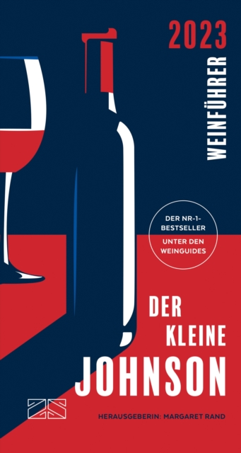 Der kleine Johnson 2023 : Der weltweit meistverkaufte Weinfuhrer, EPUB eBook