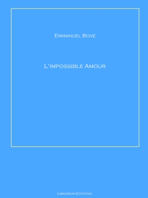 L'impossible Amour, EPUB eBook