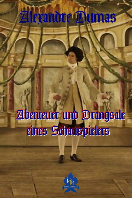 Abenteuer und Drangsale eines Schauspielers, EPUB eBook