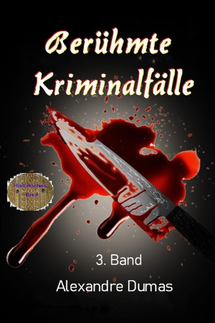 Beruhmte Kriminalfalle 3. Band, EPUB eBook