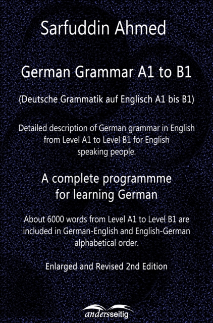 German Grammar A1 to B1 : A complete programme for learning German, EPUB eBook