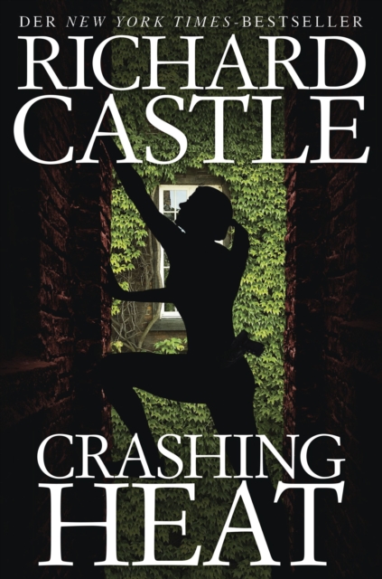 Castle 10: Crashing Heat - Druckende Hitze, EPUB eBook