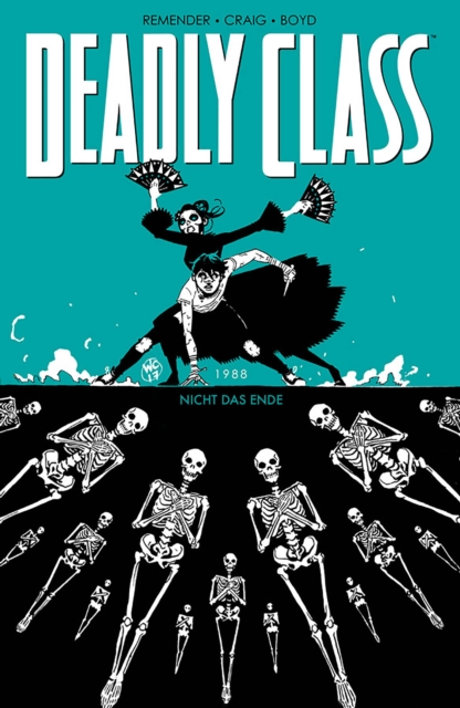 Deadly Class 6: Nicht das Ende, PDF eBook