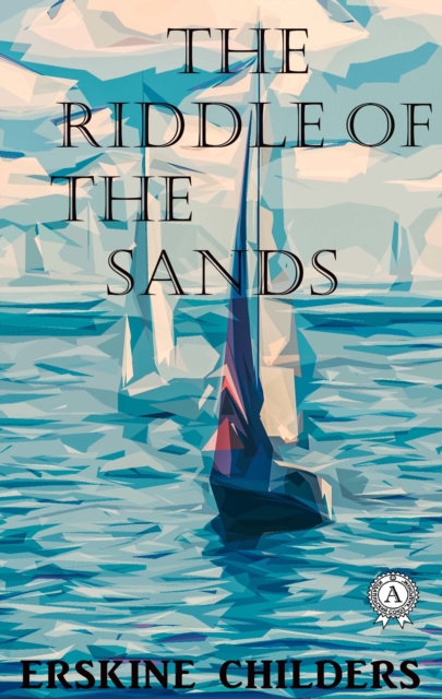 The Riddle of the Sands, EPUB eBook