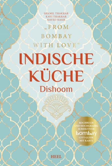 Indische Kuche - Dishoom : From Bombay with Love, EPUB eBook