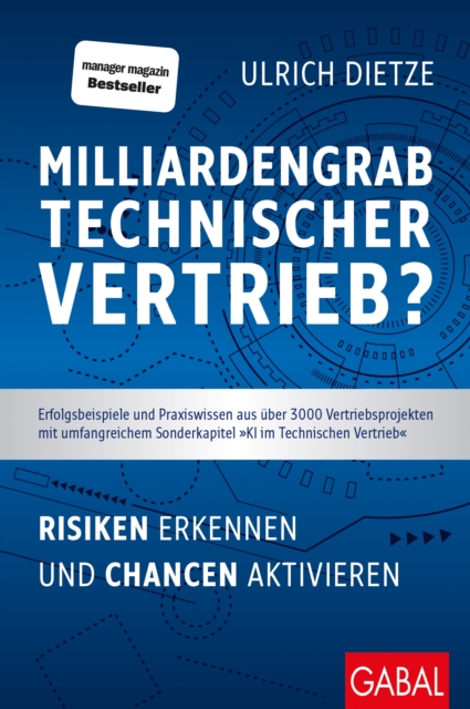 Milliardengrab Technischer Vertrieb? : Risiken erkennen und Chancen aktivieren, PDF eBook