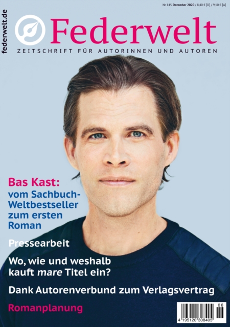 Federwelt 145, 06-2020, Dezember 2020 : Zeitschrift fur Autorinnen und Autoren, PDF eBook
