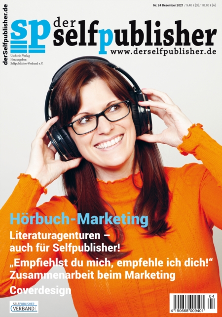 der selfpublisher 24, 4-2021, Heft 24, Dezember 2021 : Deutschlands 1. Selfpublishing-Magazin, PDF eBook