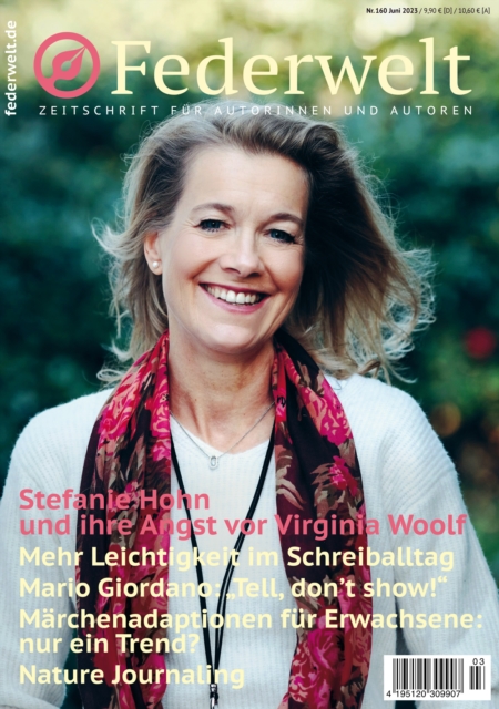 Federwelt 160, 03-2023, Juni 2023 : Zeitschrift fur Autorinnen und Autoren, PDF eBook