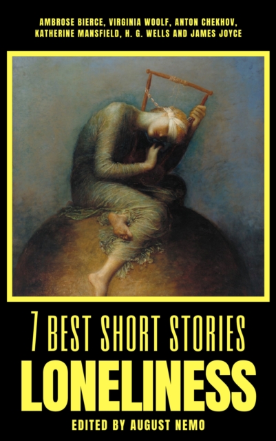 7 best short stories - Loneliness, EPUB eBook