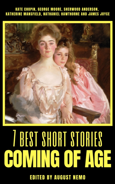 7 best short stories - Coming of Age, EPUB eBook